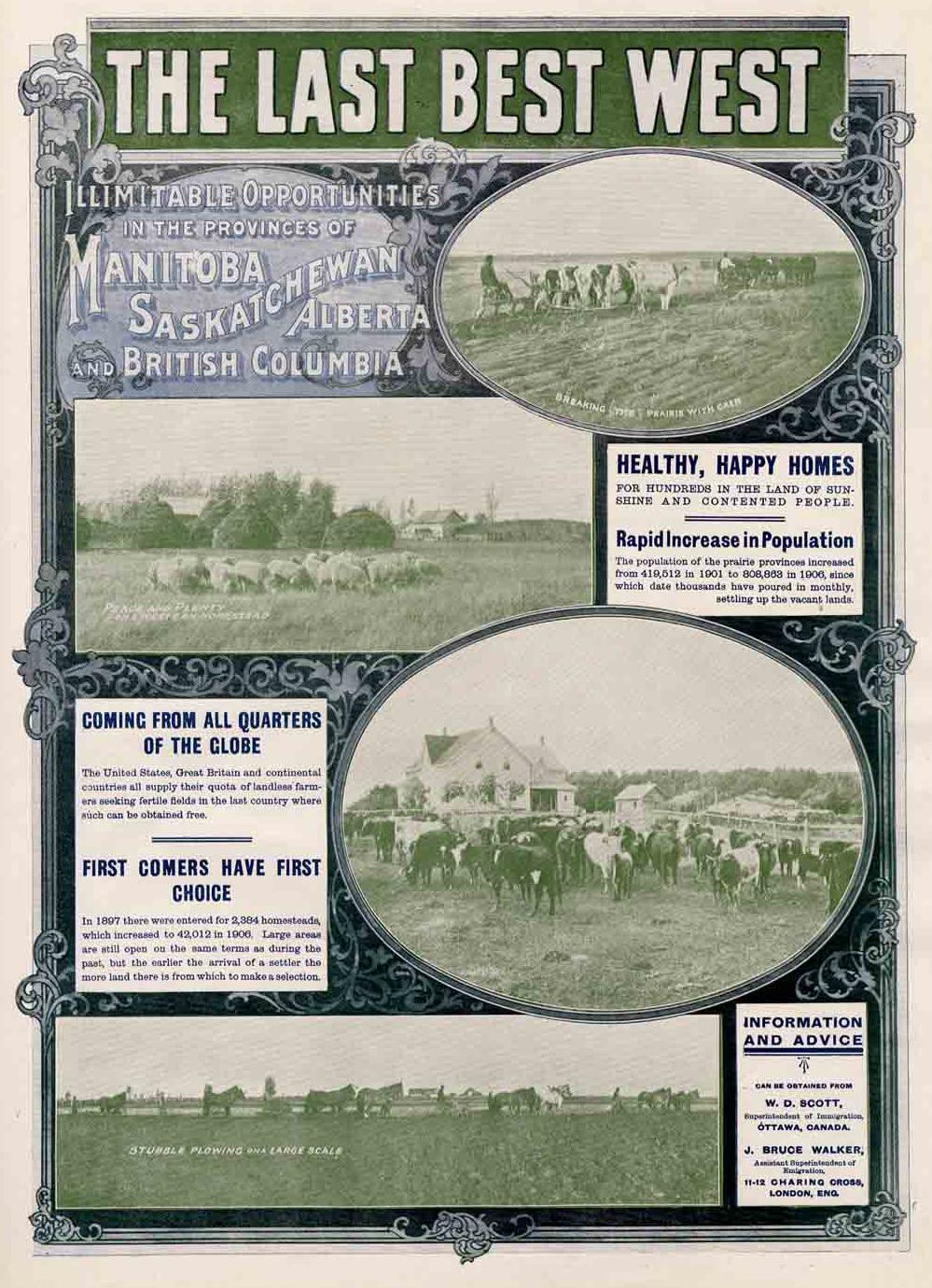 
        
        Image 1: A promotional poster for homesteads in the Canadian West, 1907. Source: Wikimedia Commons. Photo: <i>The Globe</i> -- Toronto : Globe Printing Co.      